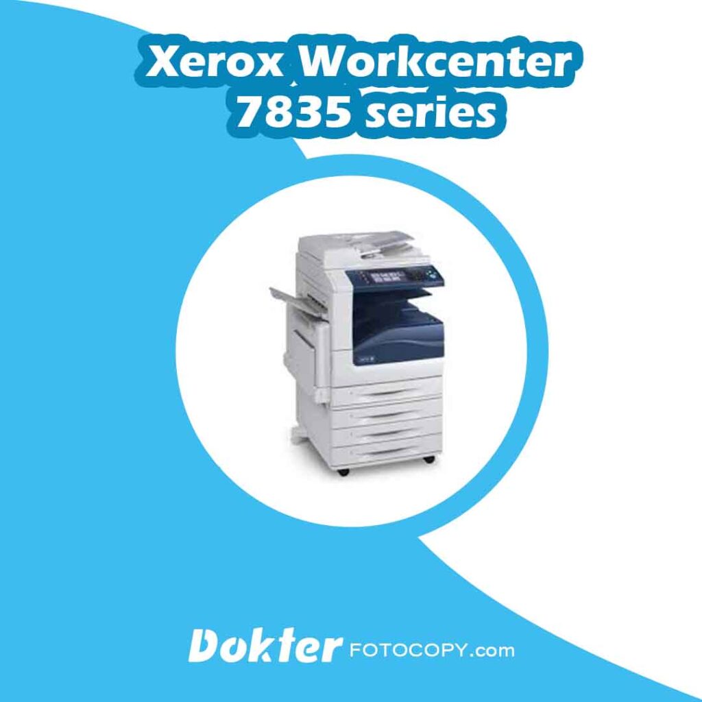 Xerox Workcenter Series Dokter Fotocopy Melayani Jasa Service